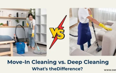 Blog 5 Move-In Cleaning vs. Deep Cleaning: What’s the Difference?