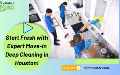 Reasons to Schedule a Move-In Deep Cleaning Service in Houston Before You Unpack